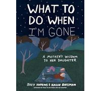 Suzy Hopkins What to Do When I'm Gone (Copertina rigida)