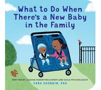 What to Do When There's a New Baby in the Family