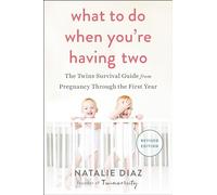 Natalie Diaz What to Do When You're Having Two (Tascabile)