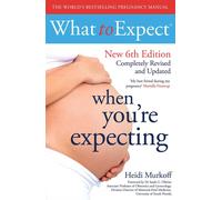 What to Expect When You're Expecting 6th Edition-Murkoff, Heidi-Copertina flessi