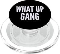 What Up Gang Fun Vlogger Influencer Joke Humor PopSockets PopGrip per MagSafe