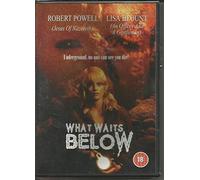 What Waits Below