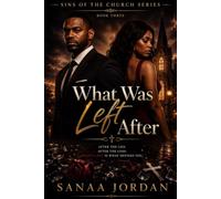 What Was Left After