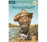 What Was the Gold Rush?