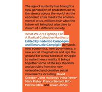 What We Are Fighting For: A Radical Collective Manifesto - Campagna Mr Federico