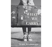 What We Carry