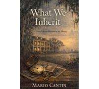 What We Inherit