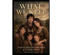 What We Keep
