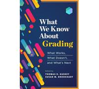 Thomas R. Guskey Susan M. Brookhart What We Know About Grading (Tascabile)