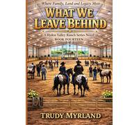 What We Leave Behind: BOOK FOURTEEN