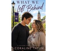 What We Left Behind
