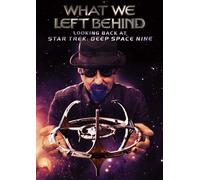 What We Left Behind: Looking Back At Star Trek: Deep Space Nine (DVD)