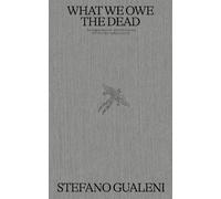 What We Owe the Dead: An experimental detective novel set in a dystopian society
