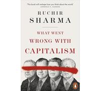 What Went Wrong With Capitalism