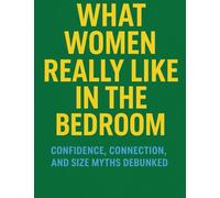 What Women Really Like In The Bedroom