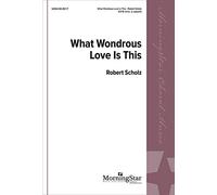What Wondrous Love - PART