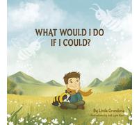 What Would I Do If I Could?