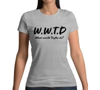 What Would Taylor Do? - T-Shirt - Tour Musicale Concerto Ere Love Ventola