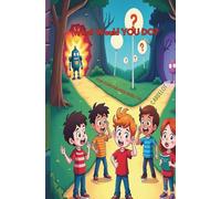 What Would YOU Do? Mysterious & Mind-Bending Dilemmas for Kids
