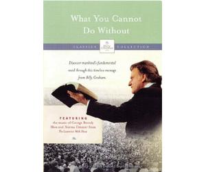 What You Cannot Do Without Billy Graham Collection NEW Christian DVD