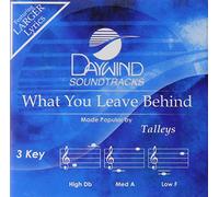 What You Leave Behind