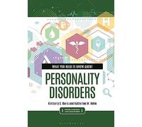 What You Need to Know about Personality Disorders