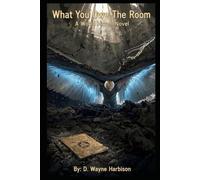 What You Owe The Room: A World Haven Novel: 2