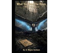 What You Owe The Room: A World Haven Novel