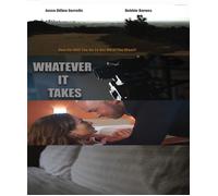 Whatever It Takes (Blu-ray) Bobby JaggerJack Joe Gotschall Jesse Dillon Sorrells
