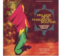 Whatitdo Archive Group Palace of a Thousand Sounds (Vinyl LP) 12" Album