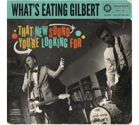 What's Eating Gilbert That New Sound You're Looking For (Vinyl LP) 12" Album