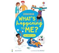 What's Happening To Me? The Boy One (What and Why)