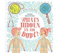 Aina Bestard – What's Hidden In The Body? – Copertina rigida