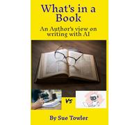 What's in a Book!: An Author's view on writing a novel using AI