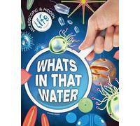 What's in That Water?