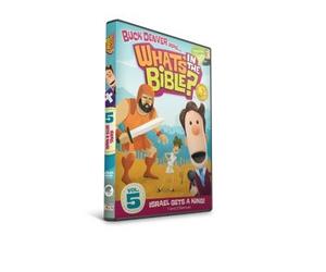 What's In The Bible Vol 5 - Israel Gets A King