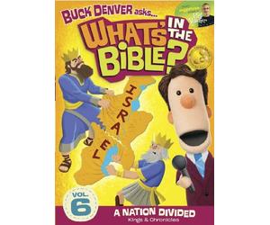 What's In The Bible Vol 6 - A Nation Divided