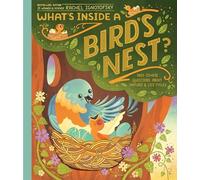 Rachel Ignotofsky What's Inside A Bird's Nest? (Copertina rigida)