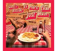 what's inside is more than just ham