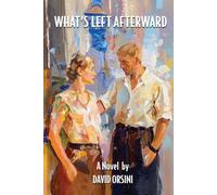 What's Left Afterward