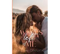 Kristen Granata What's Left of Me (Tascabile)