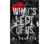 What's Left of Us