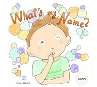 What's My Name? CONN