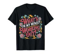 What's On My Mind Working out Pensieri di Fitness - Maglietta