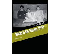 What's So Funny !?!?!