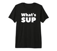 What's SUP Stand Up Paddling Maglietta Premium