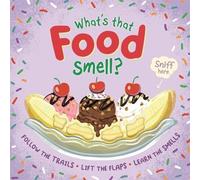 What's That Food Smell?