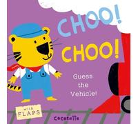 What's that Noise? CHOO CHOO (Libro di cartone) What's That Noise?