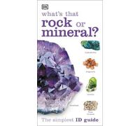 Whats that Rock or Mineral (Tascabile) DK What's That?
