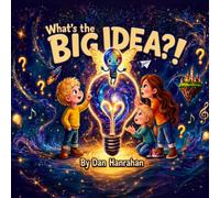 What's the Big Idea?